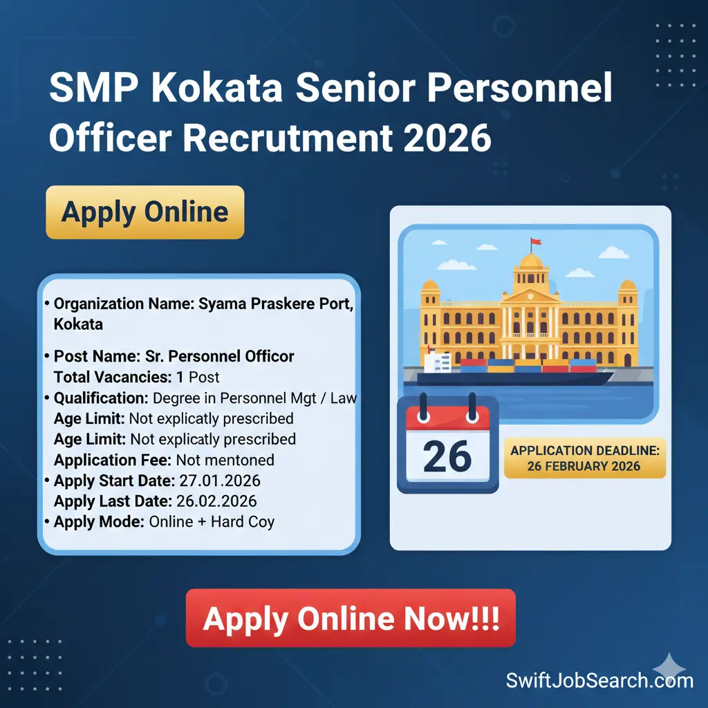 SMP Kolkata Senior Personnel Officer Recruitment 2026 - Apply Online
